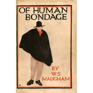 Of Human Bondage by Somerset Maugham